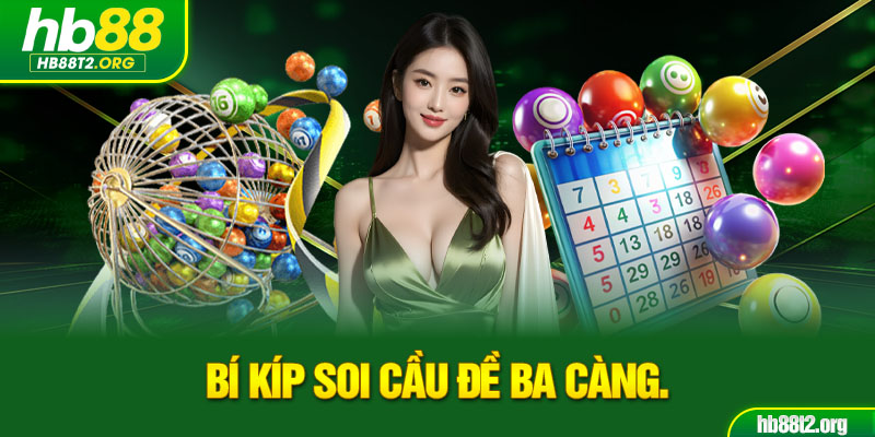 Bí kíp soi cầu đề ba càng.