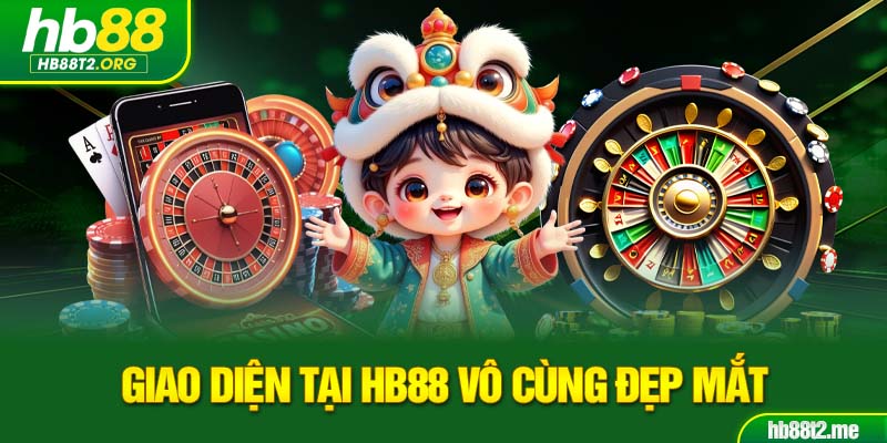 Giao diện tại HB88 vô cùng đẹp mắt