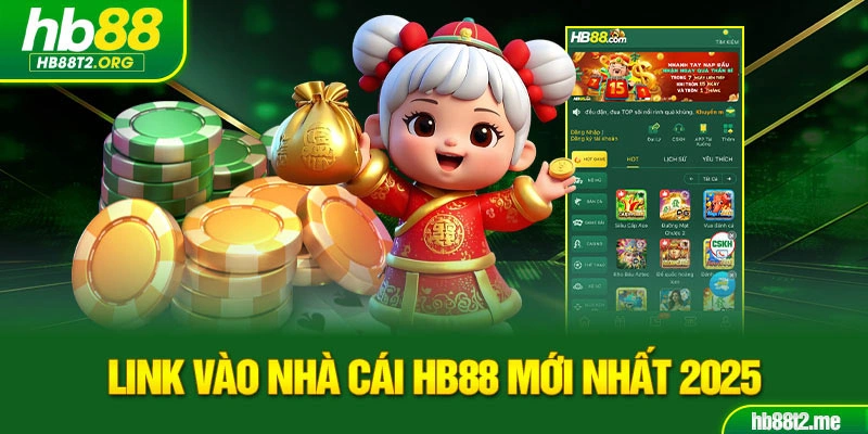 Link vào nhà cái HB88 mới nhất 2025