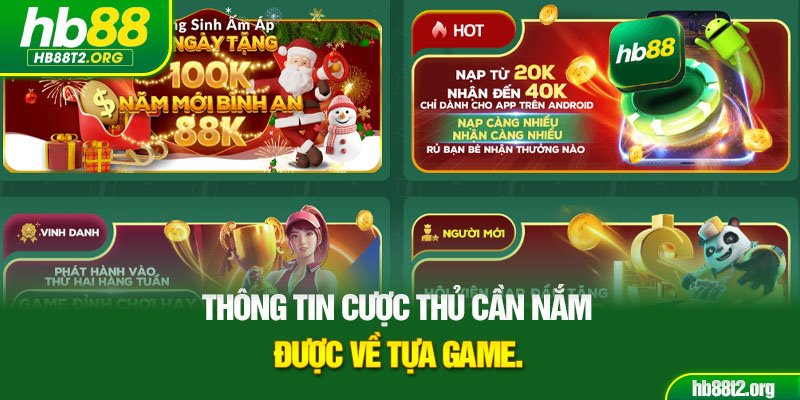 Thông tin cược thủ cần nắm được về tựa game.